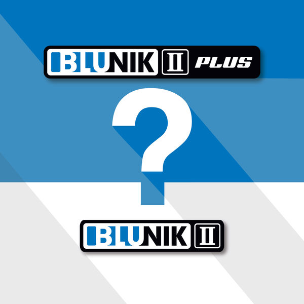 Blunik II o Blunik II PLUS?